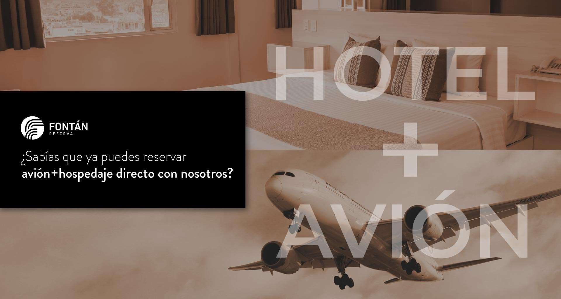 Es hora de Celebrar - 35% de descuento - Hotel Fontan Reforma - Diciembre 2023